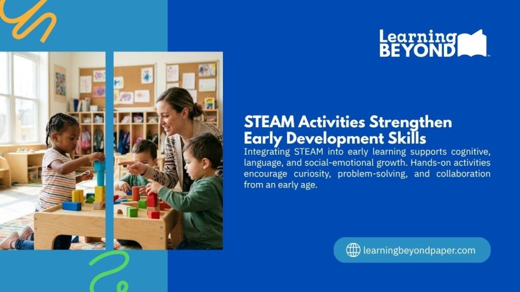 Teacher and toddlers engaging in hands-on block building activities, demonstrating how STEAM activities strengthen early development skills like problem-solving and collaboration